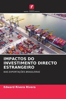 Edward Rivera Rivera | Impactos DO Investimento Directo Estrangeiro | Buch