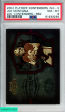 2004 PLAYOFF CONTENDERS LEGENDARY CONT JOE MONTANA #LC-5 RED POP 1 PSA 8