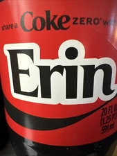 Share A Coke with  Erin  2025 Personalized Gift Coca Cola Bottle 20oz Coke Zero