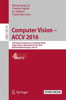 Lai - Computer Vision - ACCV 2016   13th Asian Conference on Computer  - X555z