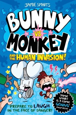 BUNNY VS MONKEY THE HUMAN INVASION by SMART, JAMIE Paperback Self Help Business