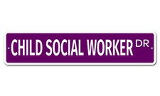 5630 SS Child Social Worker 4" x 18" Novelty Street Sign Aluminum