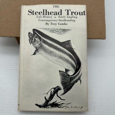 1971 1st Edition THE STEELHEAD TROUT HC Hardcover DJ Dust Jacket ~ Trey Combs