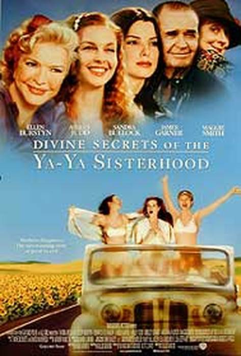 Divine Secrets Of The Ya Ya Sisterhood Original Movie Poster