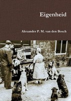 Alexander P. M. Van Den Bosch | Eigenheid | Taschenbuch | NiederläNdisch (2017)