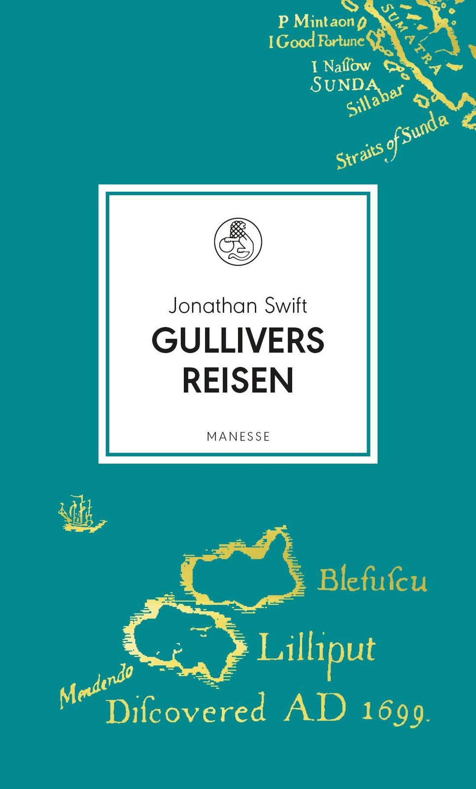 Gullivers Reisen, Jonathan Swift
