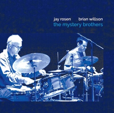 CD Jay Rosen, Brian Willson - The Mystery Brothers