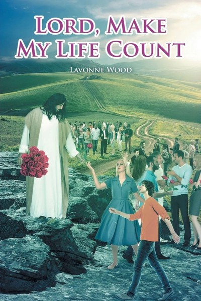 Lord, Make My Life Count Lavonne Wood Taschenbuch Kartoniert / Broschiert 2020-image