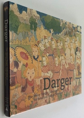 Darger: The Henry Darger Collection at the American Folk Art Museum
