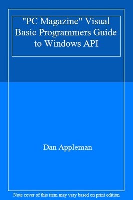 ''PC Magazine'' Visual Basic Programmiererhandbuch für Windows API, Dan 