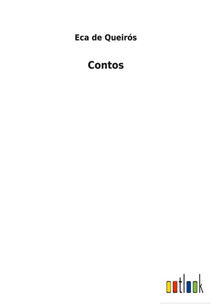 Eca De QueiróS | Contos | Buch | Spanisch (2022) | Gebunden | Outlook Verlag-image