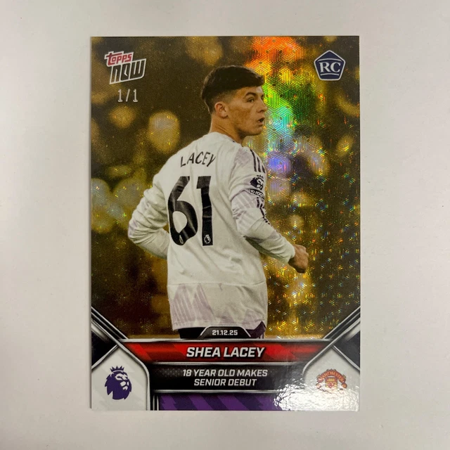2025 Topps Now Premier League Shea Lacey 87 RC 18 Year Old Debut FoilFractor 1/1