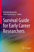 Survival Guide For Early Career Researchers Dominika Kwasnicka