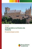 A Blogosfera No Ensino Da HistóRia Da Epistemologia à PráXis Vitor Pinto Buch