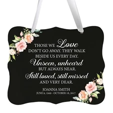 Custom 6x8in Memorial Gift Ribbon Sign for Loss of Loved One - Those We Love
