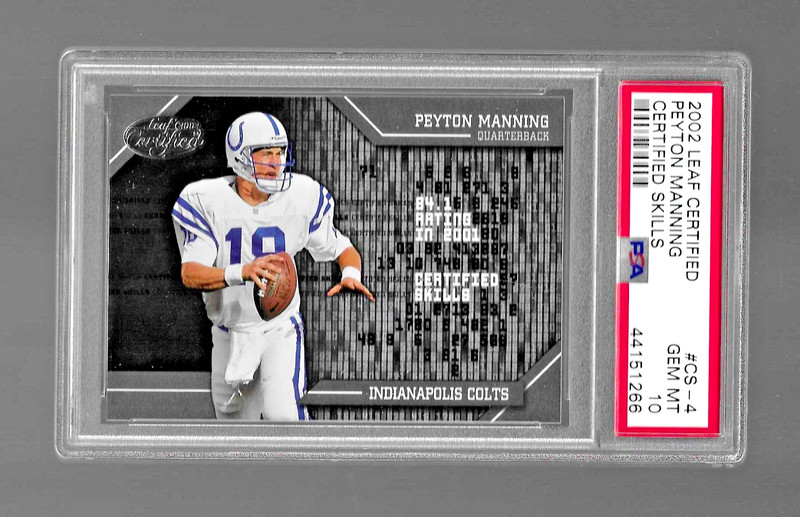2002 LEAF CERTIFIED SKILLS FOOTBALL CARD #CS-4 HOF PEYTON MANNING PSA 10 POP 1