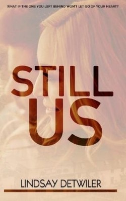 Lindsay Detwiler Still Us (Taschenbuch)