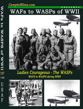 USAAF Air Force Amazing Women of WW2 -- WAFs to WASPS-Ferry Pilots Airplanes