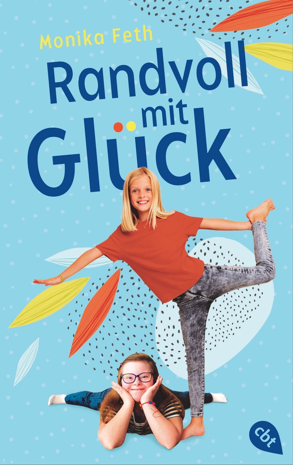Randvoll Mit Glück Monika Feth