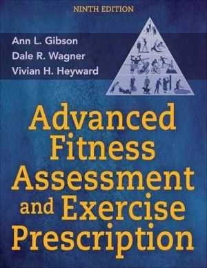 Advanced Fitness Assessment and - Paperback, by Gibson Ann L.; - Very Good z