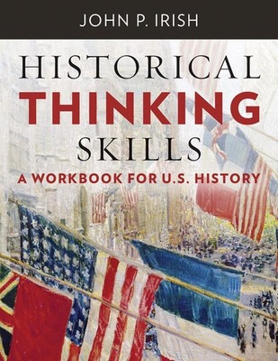 Historical Thinking Skills: U. S. History