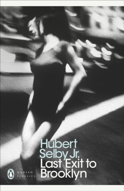 Last Exit to Brooklyn by Hubert Selby Jr. (Paperback Book)