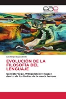 Luis Felipe Lagos Bello | EvoluciÓN De La FilosofÍA Del Lenguaje | Taschenbuch