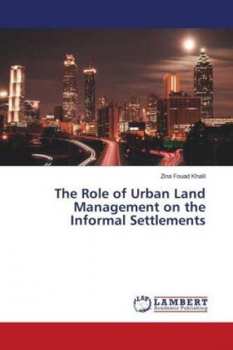 Thumbnail - The Role Of Urban Land Management On The Informal Settlements 6464