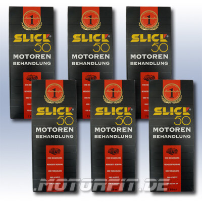 6 x SLICK50 750ml Motorbehandlung DEUTSCH SLICK 50 Benzinmotoren Dieselmotoren