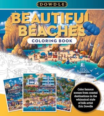 Beautiful Beaches Coloring Book (D O W D L E)