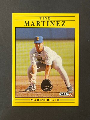 Tino Martinez 1991 Fleer Seattle Mariners First Base