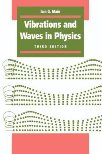 Vibrations and Waves in Physics Main Paperback Cambridge University Press