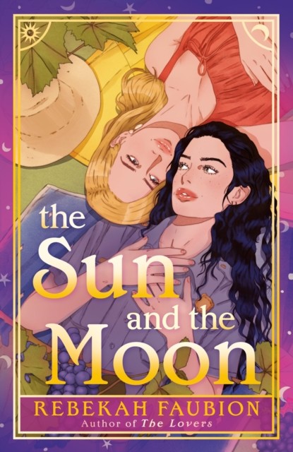 The Sun and the Moon by Rebekah Faubion (Paperback Book)