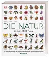 Die Natur in über 5000 Fotos. Die visuelle E...