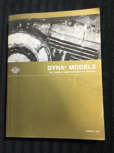 2010 Harley-Davidson Dyna Models Service Manual P/N 99481-10