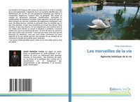Les Merveilles De La Vie Freddy Ahadi Ndiweno