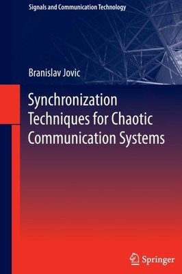 Jovic - Synchronization Techniques for Chaotic Communication Systems - - X555z