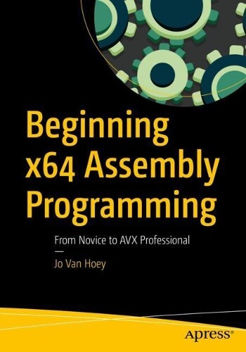 Thumbnail - Jo Van Hoey Beginning X64 Assembly Programming (taschenbuch)