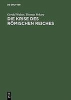 Die Krise Des RöMischen Reiches | Buch | 9783110013528