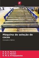 D. N. R. Perera (U. A.) | MáQuina De SeleçãO De Cocos | Taschenbuch (2024)