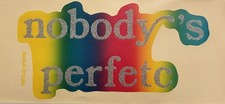 Original Vintage Nobody  s Perfetc Glitter Iron On Transfer