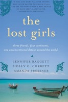 The Lost Girls: Three Friends. Four Continents. One Unconventional Detour Around on sale The Lost Girls: Three Friends. Four Continents. One Unconventional Detour Around on sale