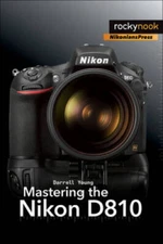 Mastering the Nikon D810 - Paperback By Young, Darrell - GOOD