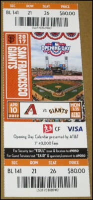 4/10/2017 San Francisco Giants vs Arizona Diamondbacks Ticket Opening Day AT&T