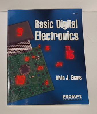 Basic Digital Electronics Paperback Alvis J. Evans