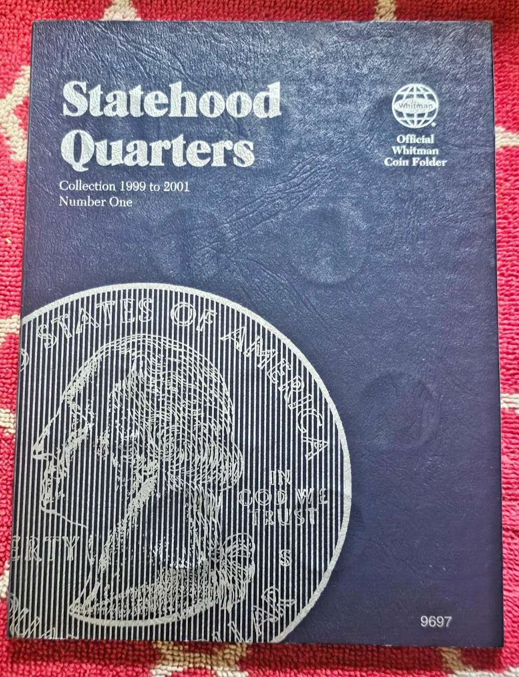 Statehood Quarters 1999-2001 Number One Whitman No. 9697
