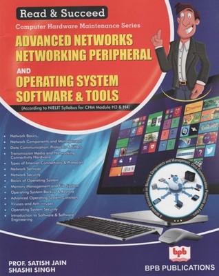 Advanced Networks Networking Peripheral And Operating  by Satish Jain PAPERBACK