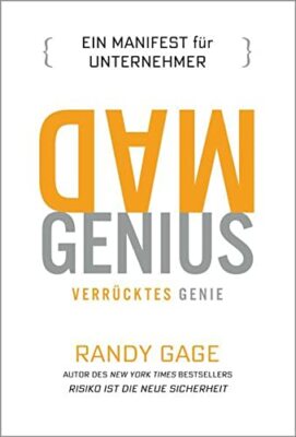 Buch Mad Genius Verrücktes Genie Randy Gage Success Media