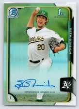 2015 Bowman #BCAP-SST Seth Streich Oakland Athletics Auto /499