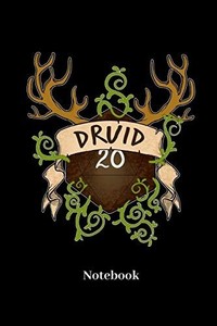 Druid Notebook: Blank Notebook For Fantasy Role Play Game Fans I